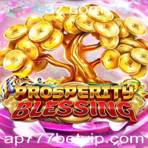 Explorando ProsperityBlessing: Um Guia Completo para o Jogo e Suas Regras